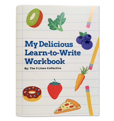 My Delicious Learn-to-Write Workbook