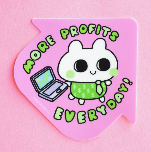 Bunny Business Motivation Sticker - More Profits