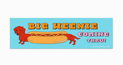 Big Weenie Bumper Sticker