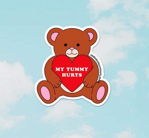 My Tummy Hurts Bear Sticker
