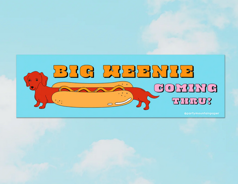 Big Weenie Bumper Sticker