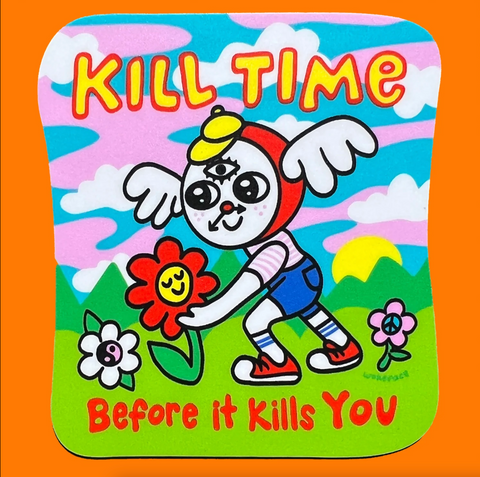 Kill Time Sticker