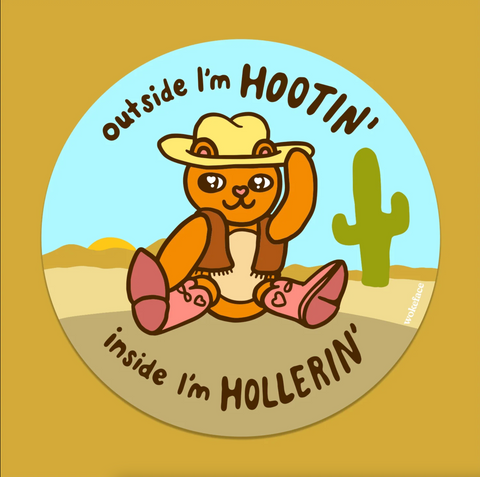 Hootin' Hollerin' Bear Sticker