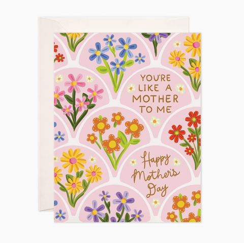 Like A Mother To Me Card