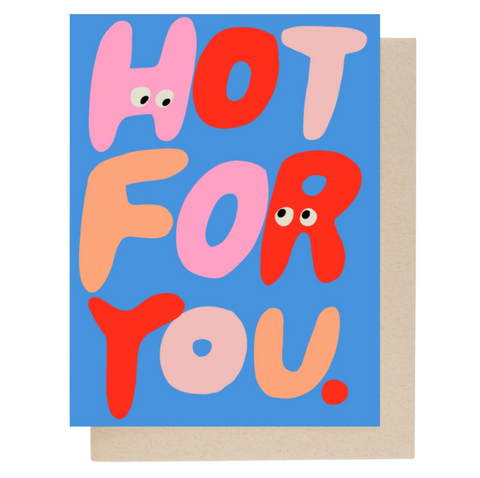 Hot For You Card