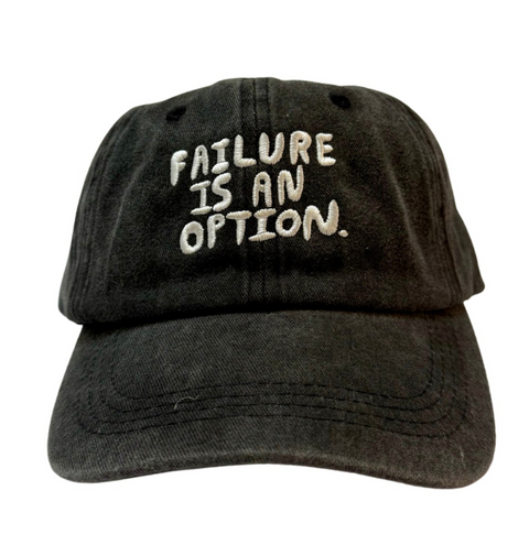 Failure is an Option Hat in Black