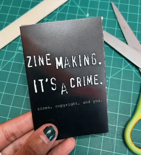Zines, Copyright, and You Mini Zine