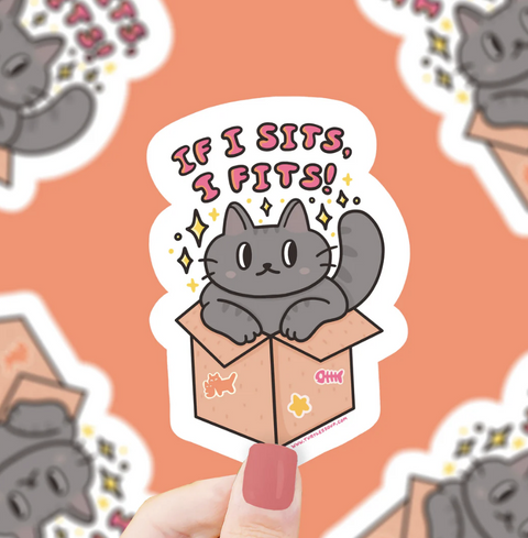 If I Fits I Sits Vinyl Sticker