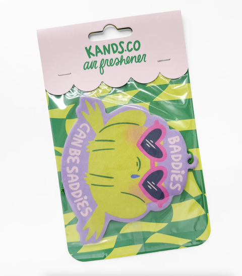Baddies Can Be Saddies Frog Air Freshener