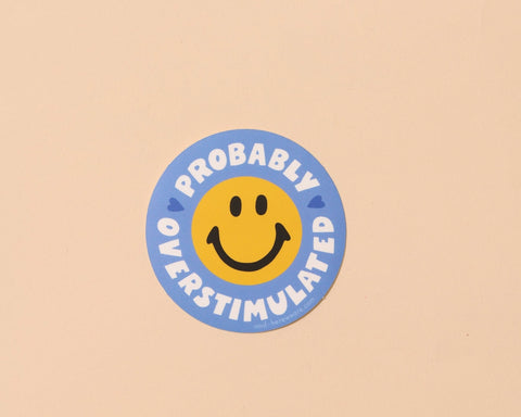 Smiley Overstimulated Sticker