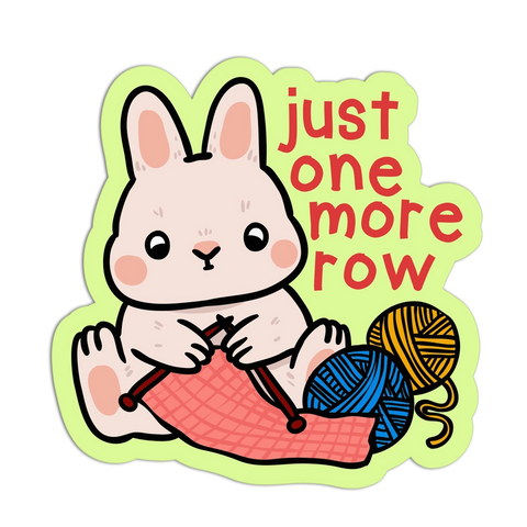 Just One More Row Funny Hobbies Textured Sticker