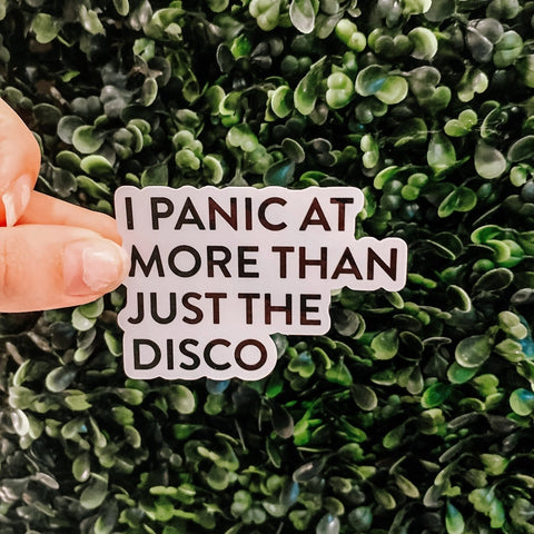 I Panic At More Than Just the Disco Sticker