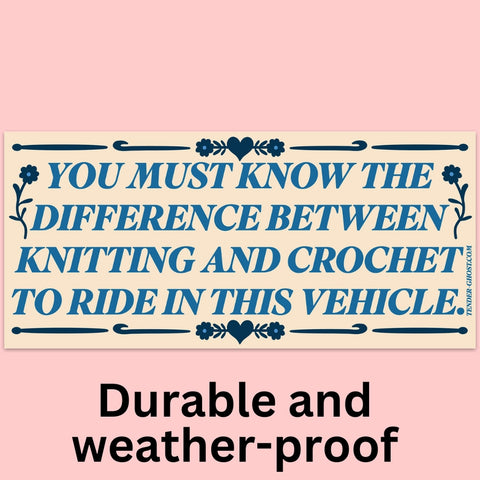 Knitting and Crochet Bumper Sticker