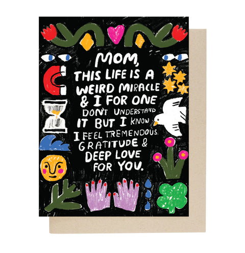 Weird Miracle Mom Card