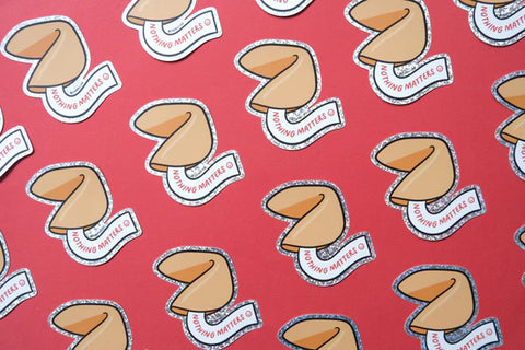 Nothing Matters Sticker