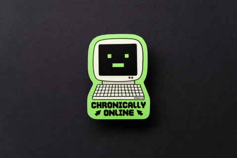 Chronically Online Sticker (Glow in the Dark)