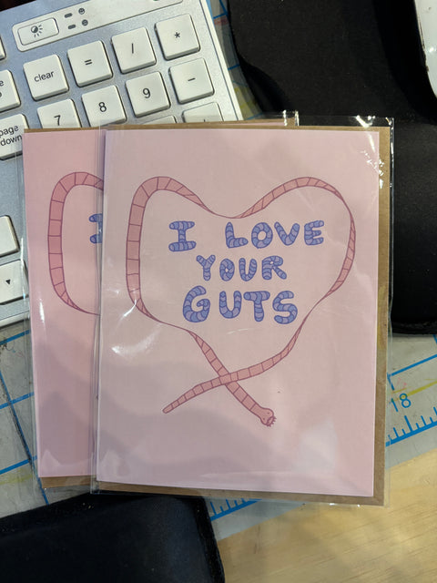 I Love Your Guts