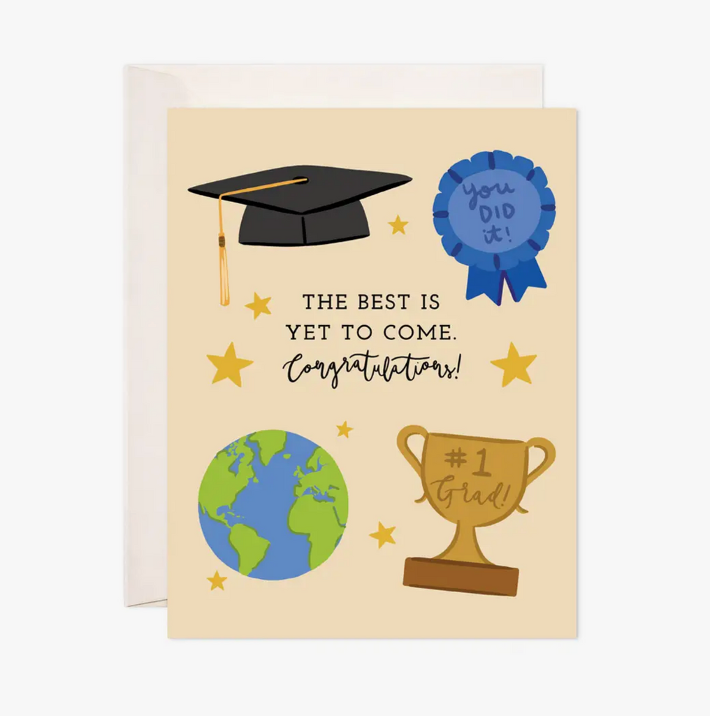 Best To Come Grad Greeting Card