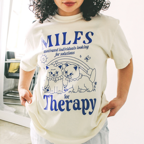 MILFS For Therapy | Ivory T-Shirt (Colorful Front Graphic)