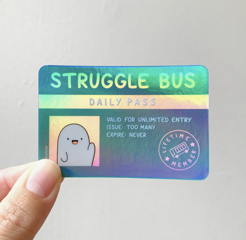 Struggle Bus Holographic Sticker