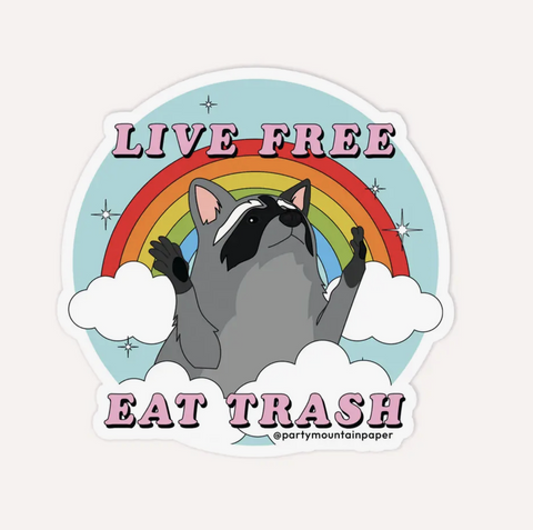Live Free, Eat Trash Bumper Sticker