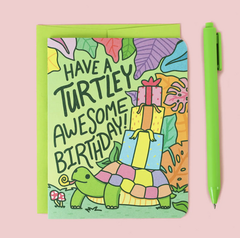 Turtley Awesome Stationery Happy Birthday Card