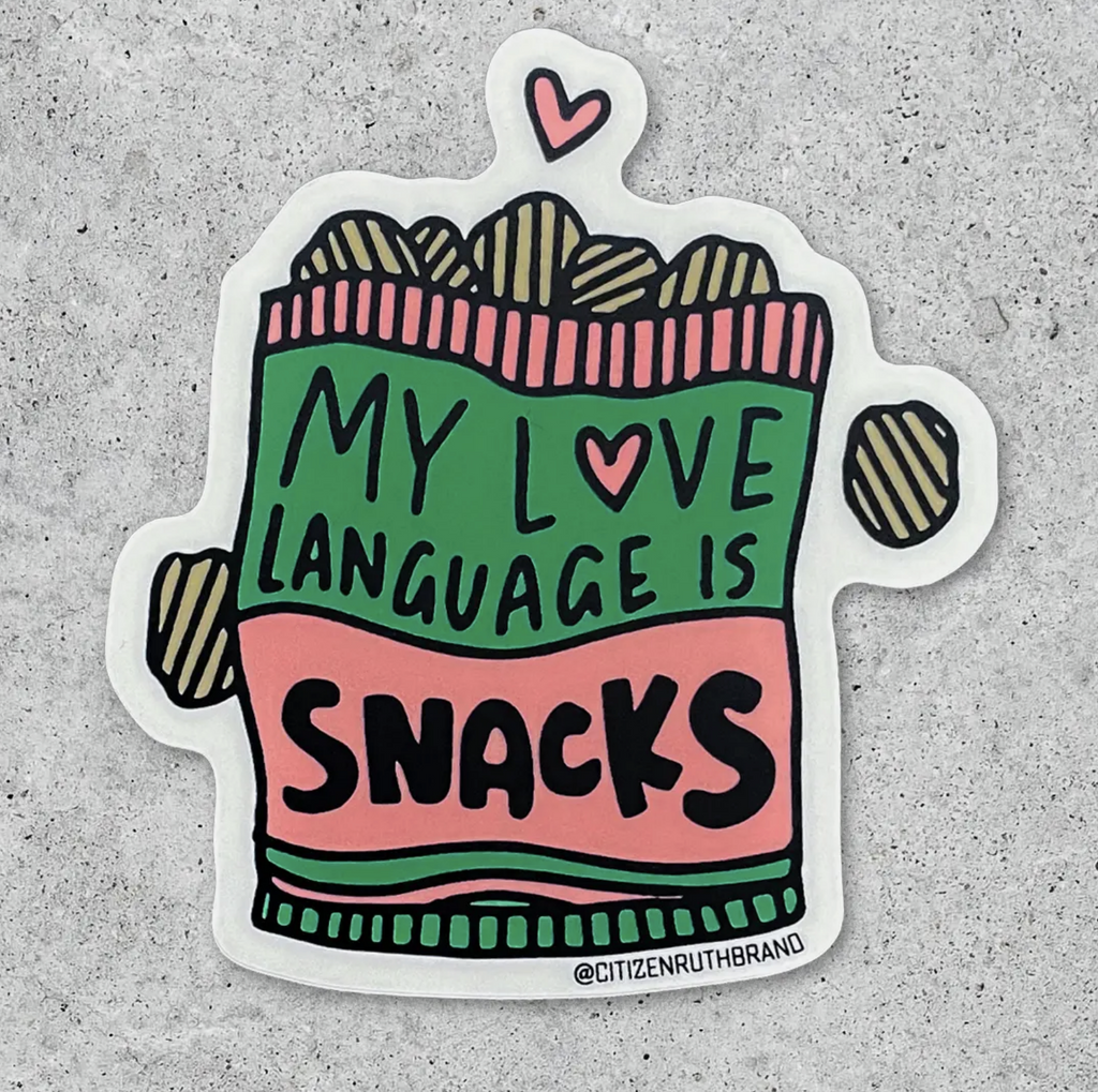 My Love Language Is Snacks Sticker