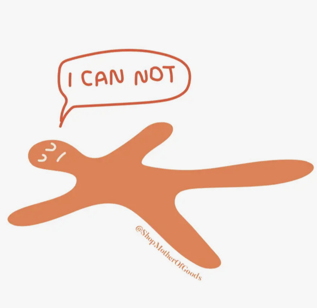 I Can Not Vinyl Sticker