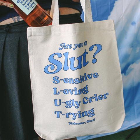 Are You A Slut? Tote Bag | Canvas + Graphic