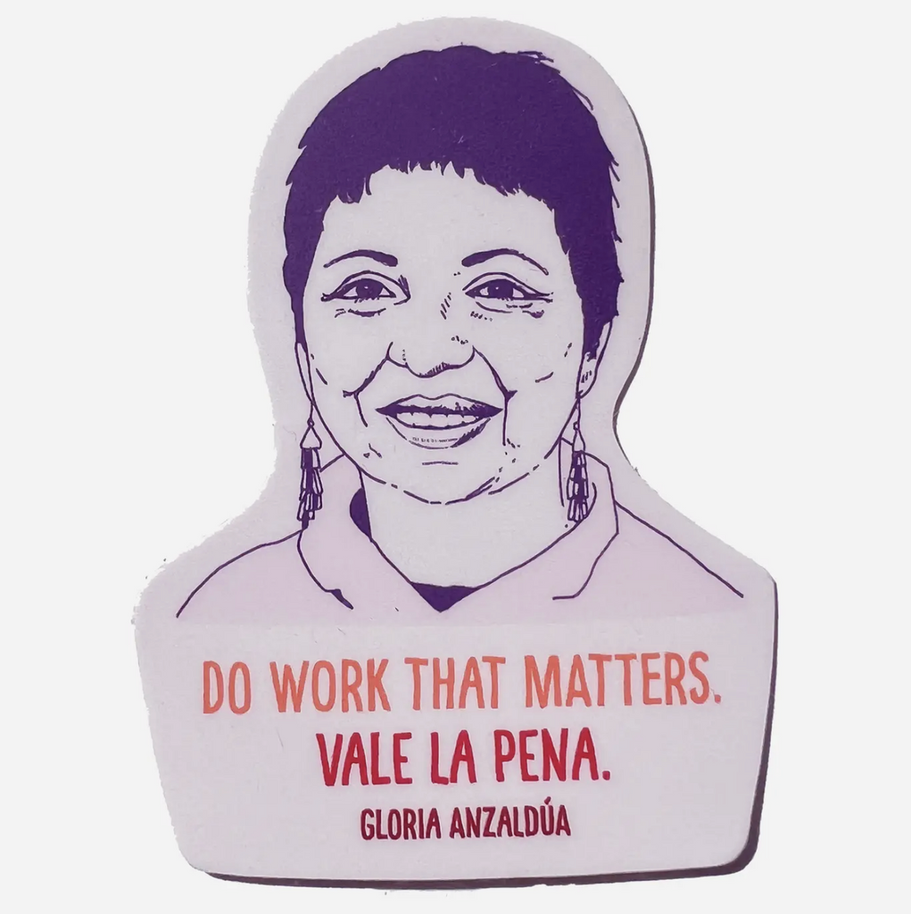 Gloria Anzaldúa Sticker