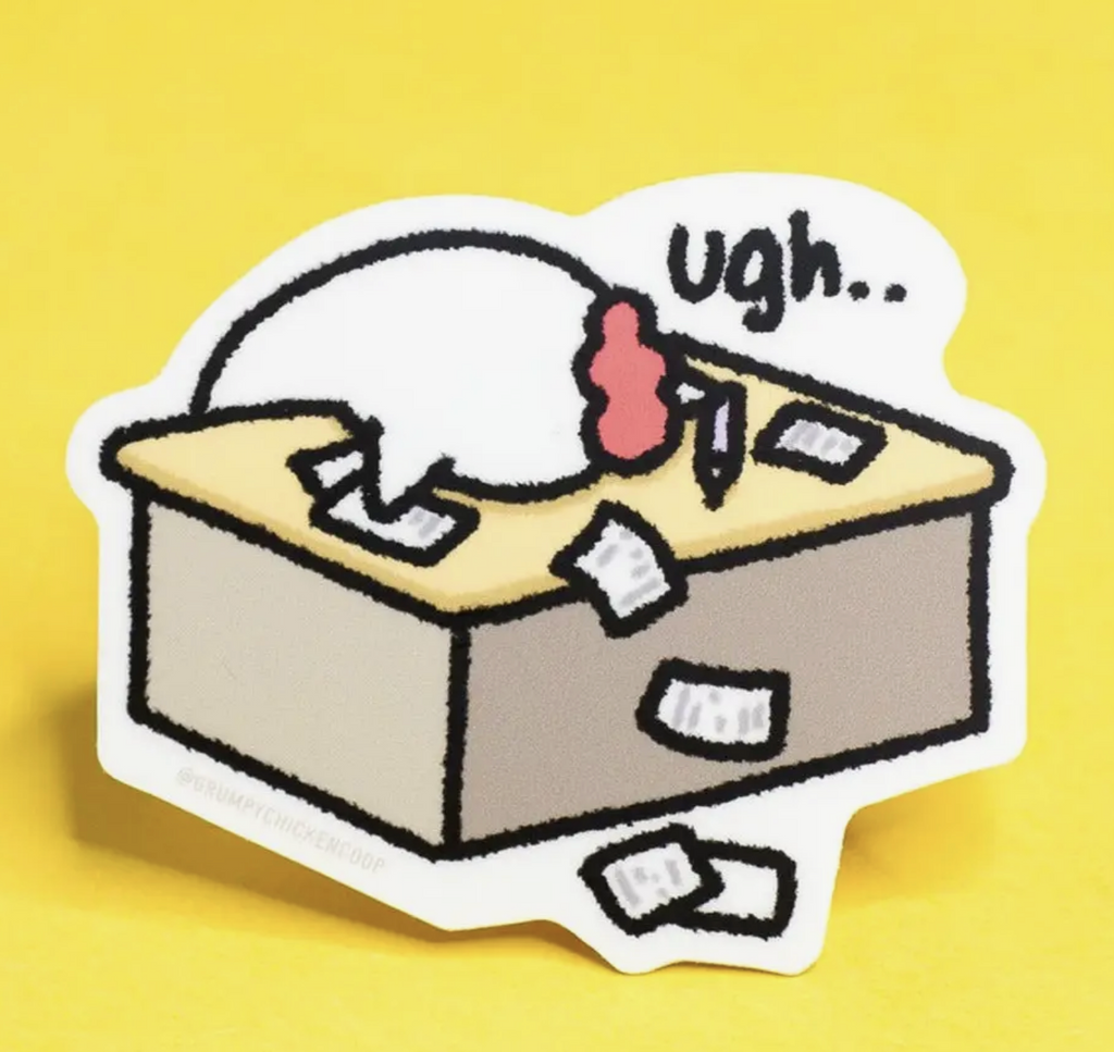 Grumpy Chicken Ugh Desk Sticker