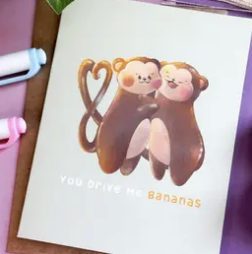 You Drive Me Bananas Monkey Greeting Card