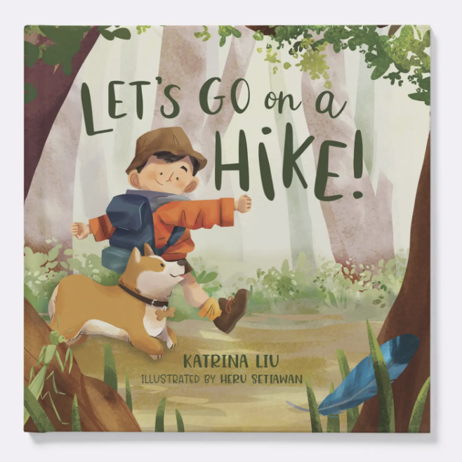 Let's Go On A Hike! - A Children's Book Written in English