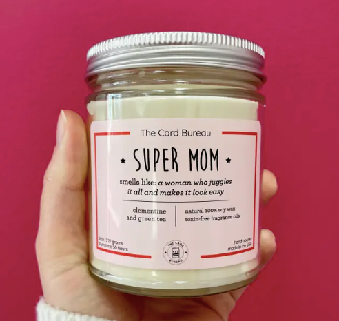 8 oz Super Mom Soy Candle