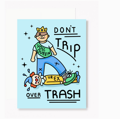 Don’t Trip Over Trash Greeting Card