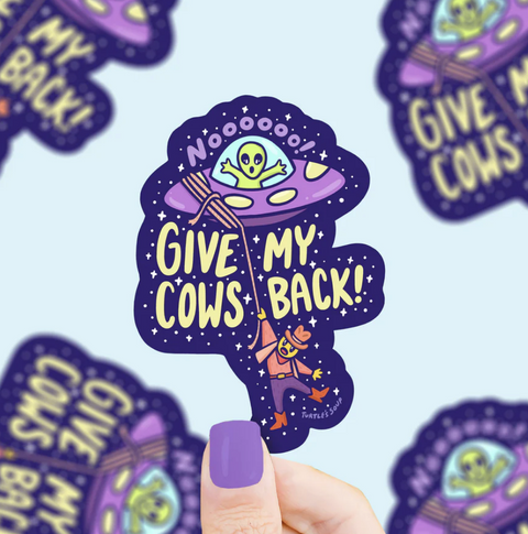 Give My Cows Back UFO Vinyl Sticker