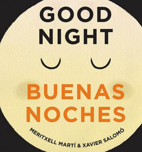 Good Night - Buenas Noches