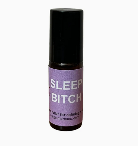 Sleep Bitch Oil Roller W/Crystal