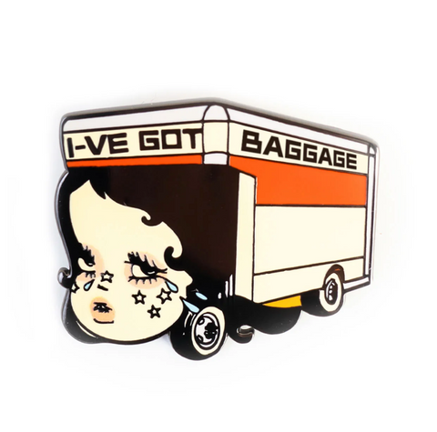 I've Got Baggage Pin