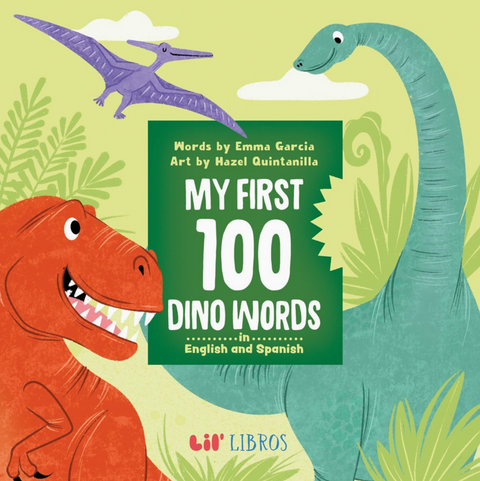 My First 100 Dino Words in English and Spanish- Lil' Libros