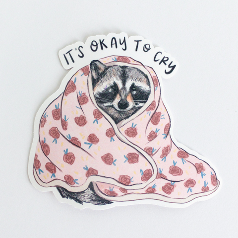 It's Okay to Cry Sticker