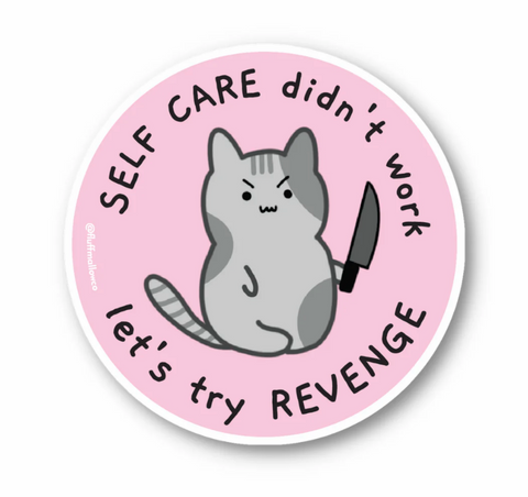 Kawaii Kitty Let's Try Revenge Vinyl Sticker
