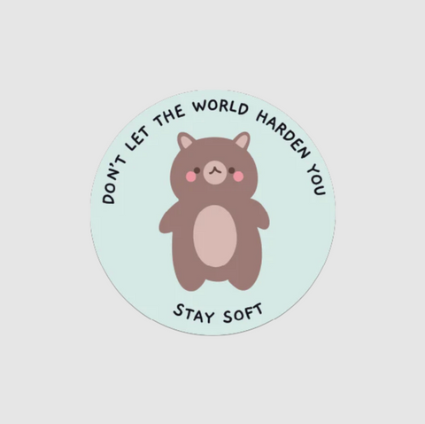 Stay Soft vinyl sticker