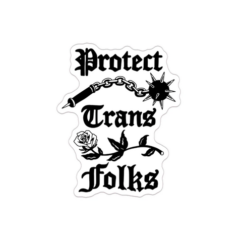 Protect Trans Folks Flail Sticker