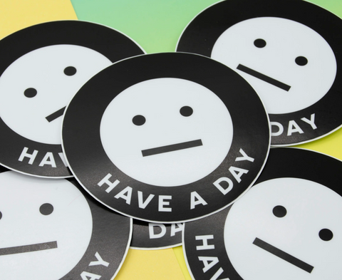 Have a Day Vinyl Sticker