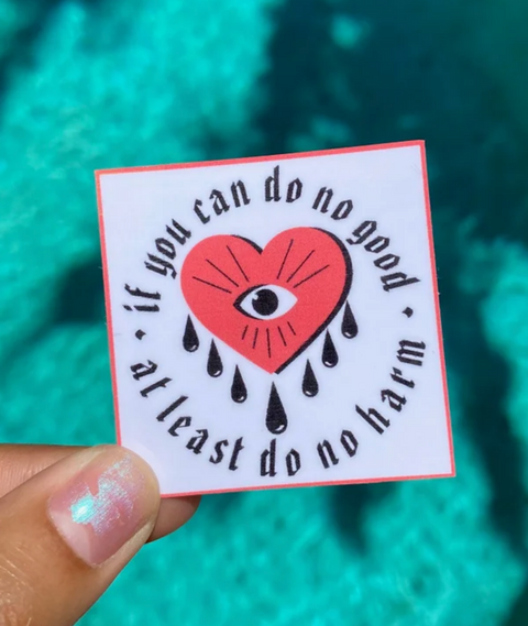 Do No Harm Sticker
