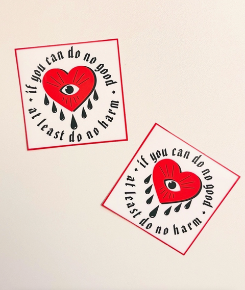 Do No Harm Sticker