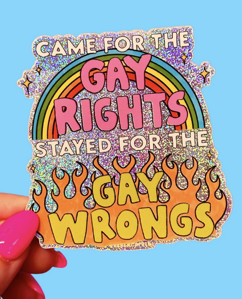 Gay Wrongs Glitter Sticker