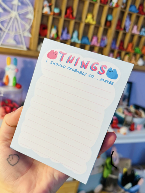 things i should probably do ... maybe .... memo pad!!!!
