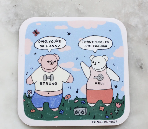It's the Trauma Sticker